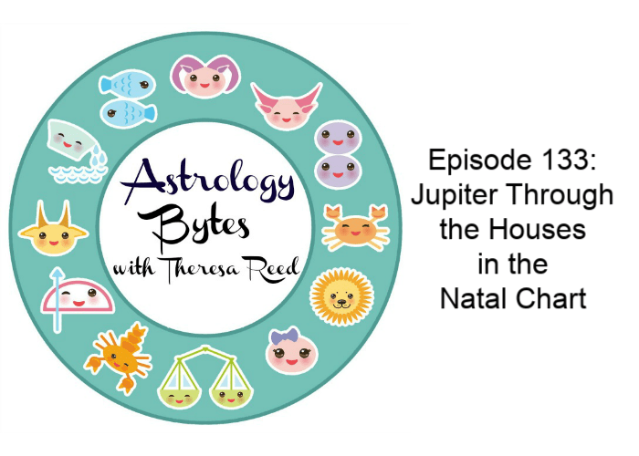 Astrology Bytes Episode 133 - Jupiter à travers les maisons dans l'acte de naissance