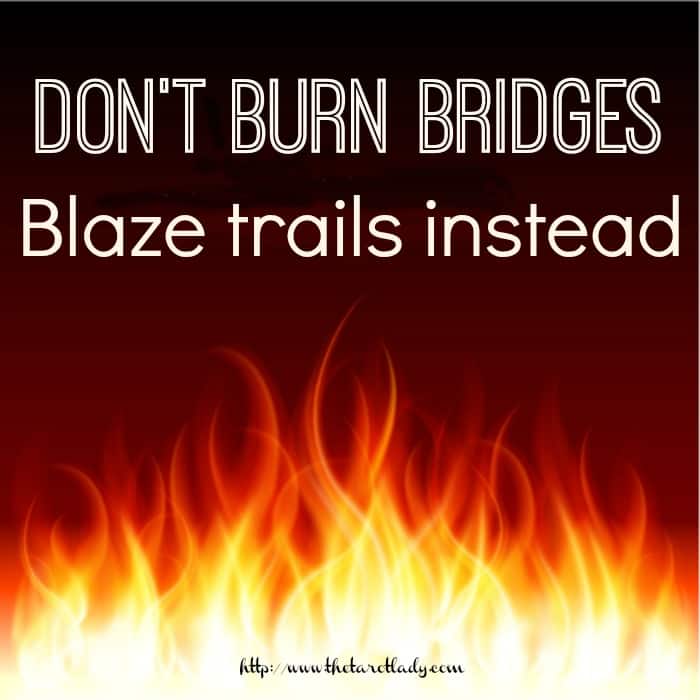 Yo Mantra:  Blaze trails