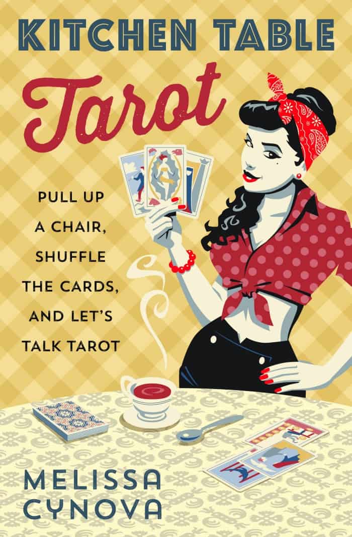 Kitchen Table Tarot by Melissa Cynova 
