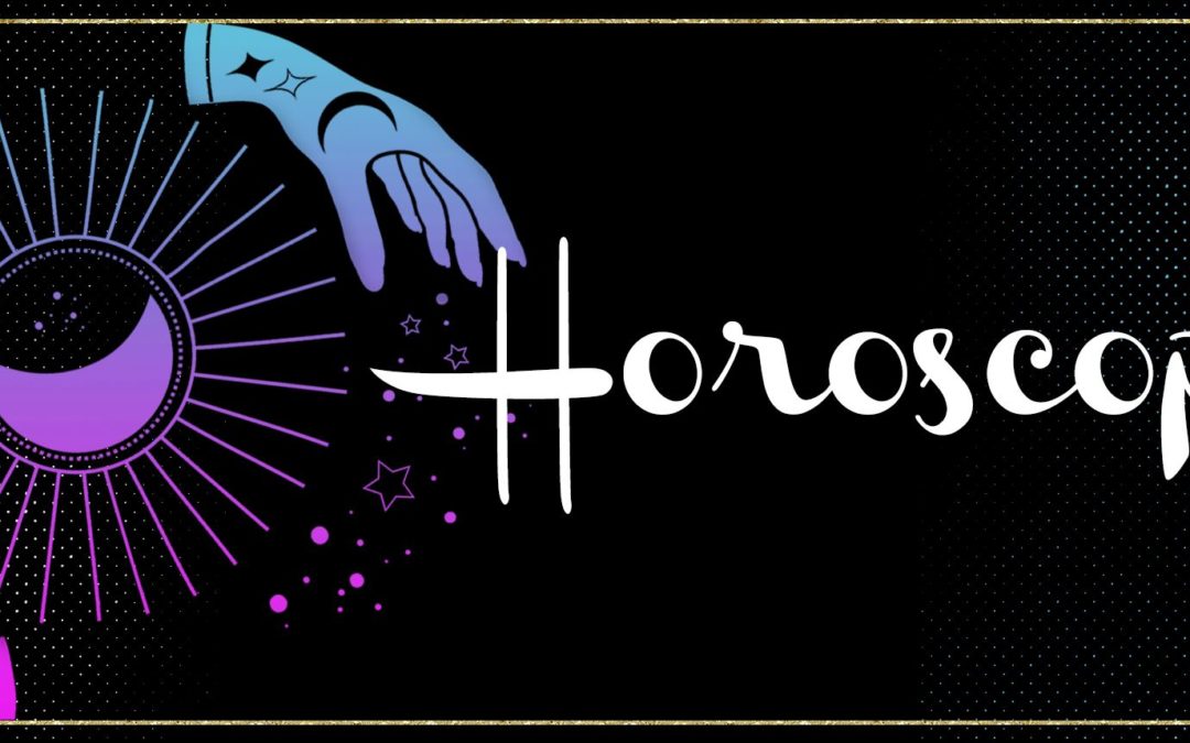 Forecasts + Horoscopes